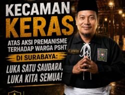 Kecaman Keras PSHT atas Aksi Premanisme di Surabaya: Luka Satu Saudara, Luka Kami Semua